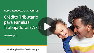 Crédito Tributario para Familias Trabajadoras (WFTC)
